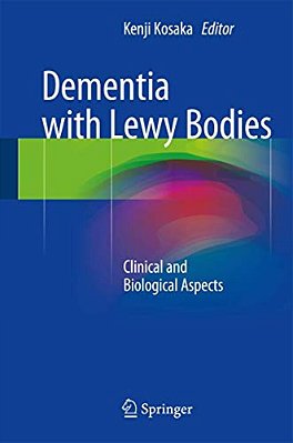 Dementia With Lewy Bodies: Clinical And Biological Aspects-..