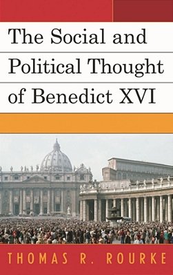 Social And Political Thought Of Benedict XVI-..