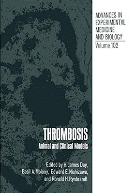 Thrombosis: Animal And Clinical Models-..