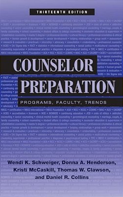 Counselor Preparation: Programs, Faculty, Trends-..