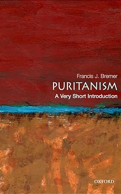 Puritanism: A Very Short Introduction-..