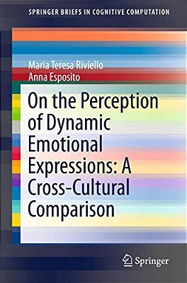 On The Perception Of Dynamic Emotional Expressions: A Cross-Cultural Comparison-..