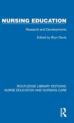 Nursing Education: Research And Developments-..