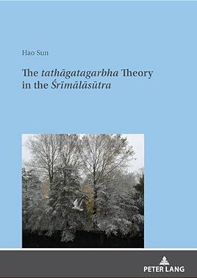 The Tathagatagarbha Theory In The Srimalasutra-..