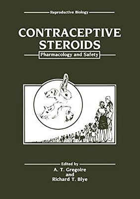 Contraceptive Steroids: Pharmacology And Safety-..