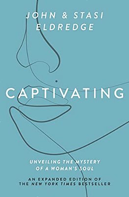Captivating Expanded Edition: Unveiling The Mystery Of A Woman's Soul-..