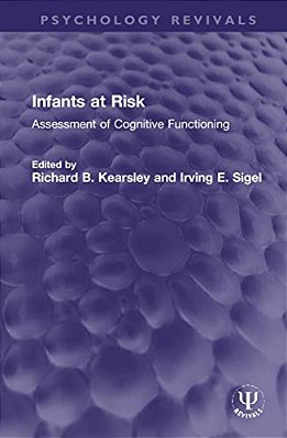 Infants At Risk: Assessment Of Cognitive Functioning-..