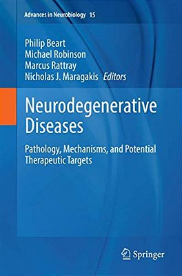 Neurodegenerative Diseases: Pathology, Mechanisms, And Potential Therapeutic Targets-..