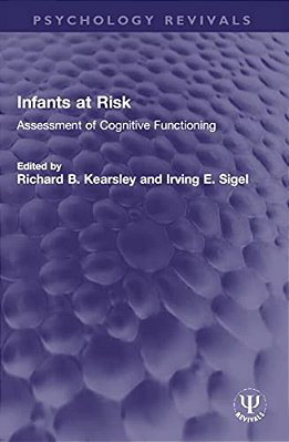 Infants At Risk: Assessment Of Cognitive Functioning-..