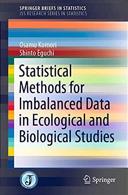 Statistical Methods For Imbalanced Data In Ecological And Biological Studies-..