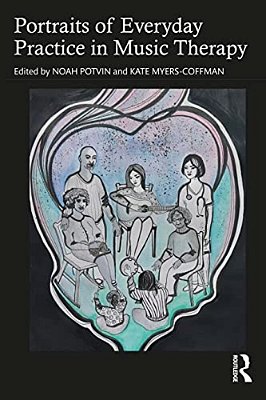 Portraits Of Everyday Practice In Music Therapy-..