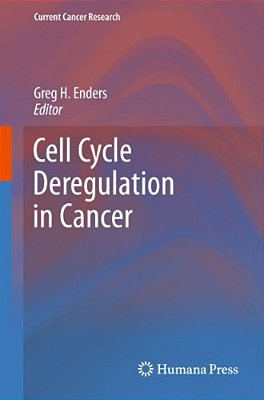 Cell Cycle Deregulation In Cancer-..