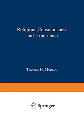 Religious Consciousness And Experience-..
