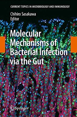 Molecular Mechanisms Of Bacterial Infection Via The Gut-..