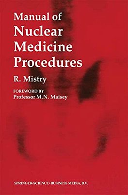 Manual Of Nuclear Medicine Procedures-..