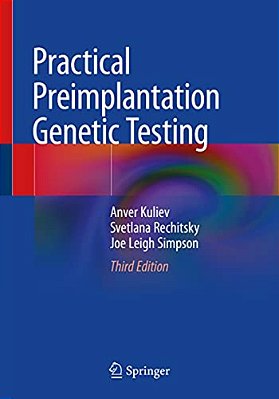Practical Preimplantation Genetic Testing-..