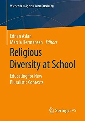 Religious Diversity At School: Educating For New Pluralistic Contexts-..