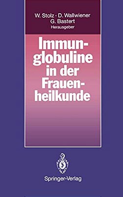 Immunglobuline In Der Frauenheilkunde-..