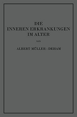 Die Inneren Erkrankungen Im Alter-..