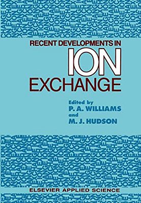 Recent Developments In Ion Exchange-..
