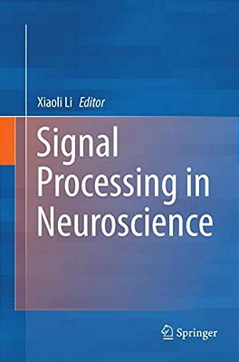 Signal Processing In Neuroscience-..