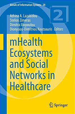Mhealth Ecosystems And Social Networks In Healthcare-..