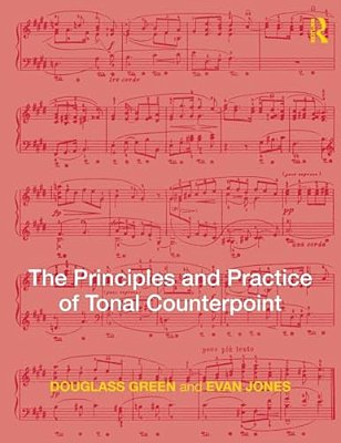 The Principles And Practice Of Tonal Counterpoint-..