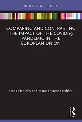 Comparing And Contrasting The Impact Of The Covid-19 Pandemic In The European Union-..
