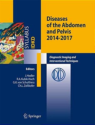 Diseases Of The Abdomen And Pelvis: Diagnostic Imaging And Interventional Techniques-..