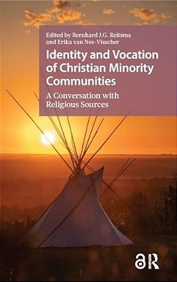Identity And Vocation Of Christian Minority Communities: A Conversation With Religious Sources-..