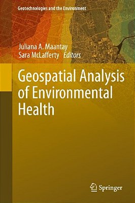 Geospatial Analysis Of Environmental Health-..