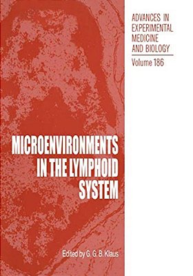 Microenvironments In The Lymphoid System-..