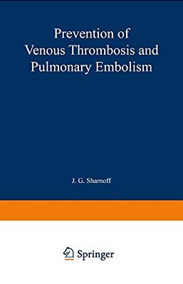 Prevention Of Venous Thrombosis And Pulmonary Embolism-..