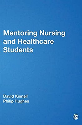 Mentoring Nursing And Healthcare Students-..