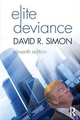 Elite Deviance-..