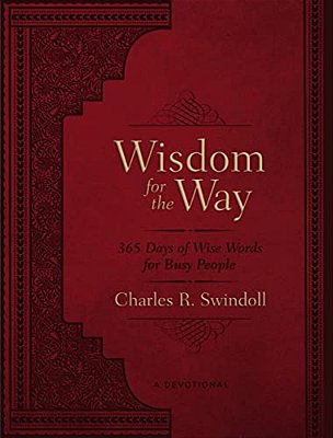 Wisdom For The Way, Large Text Leathersoft: 365 Days Of Wise Words For Busy People (A 365-Day Devotional)-..
