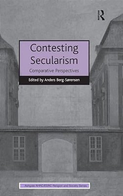 Contesting Secularism: Comparative Perspectives-..
