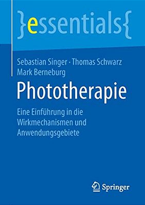 Phototherapie: Eine Einführung In Die Wirkmechanismen Und Anwendungsgebiete-..