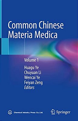 Common Chinese Materia Medica: Volume 1-..