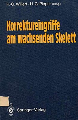 Korrektureingriffe Am Wachsenden Skelett-..