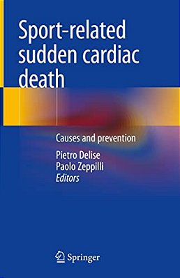 Sport-Related Sudden Cardiac Death: Causes And Prevention-..