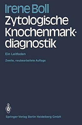Zytologische Knochenmarkdiagnostik: Ein Leitfaden-..