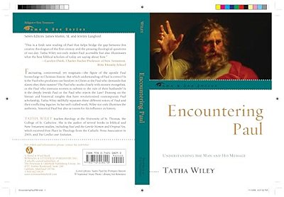 Encountering Paul: Understanding The Man And His Message-..