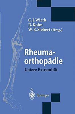 Rheumaorthopädie -- Untere Extremität: Untere Extremität-..