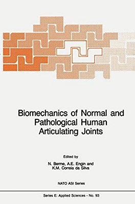 Biomechanics Of Normal And Pathological Human Articulating Joints-..