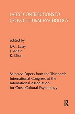 Latest Contributions To Cross-Cultural Psychology-..