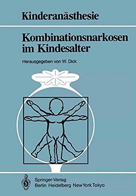 Kombinationsnarkosen Im Kindesalter-..