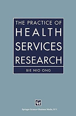 The Practice Of Health Services Research-..