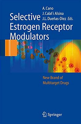 Selective Estrogen Receptor Modulators: A New Brand Of Multitarget Drugs-..