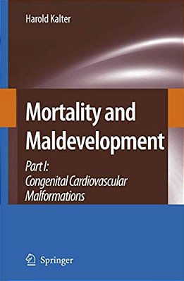 Mortality And Maldevelopment Part I: Congenital Cardiovascular Malformations-..